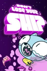 Don’t Lose Your Ship