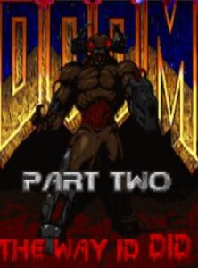 Doom 2 the Way id Did