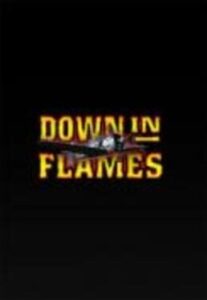 Down in Flames