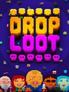 Drop Loot
