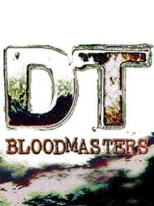 DT Bloodmasters