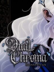 Dual Chroma: Haereticus