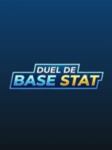 Duel de Base Stat