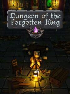 Dungeon of the Forgotten King
