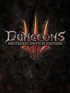 Dungeons 3: Nintendo Switch Edition