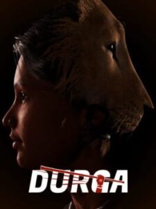Durga: The Lionhearted