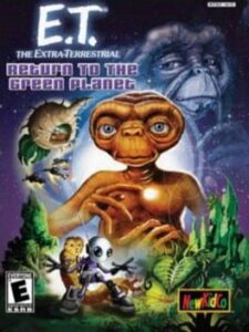 E.T. the Extra-Terrestrial: Return to the Green Planet