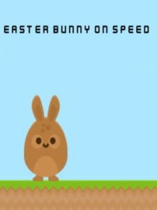 Easter Bunny on Speed