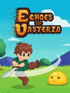 Echoes of Vasteria