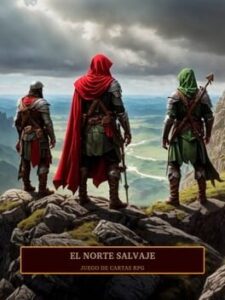 El Norte Salvaje, Juego De Cartas RPG
