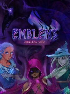 Emblems: Sunless Vow