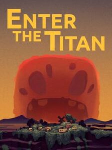 Enter the Titan