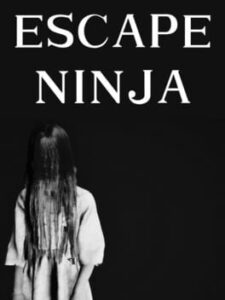 Escape Ninja