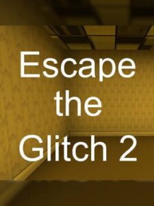 Escape the Glitch 2: Backrooms