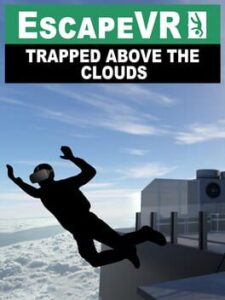 Escape!VR -Above the Clouds-