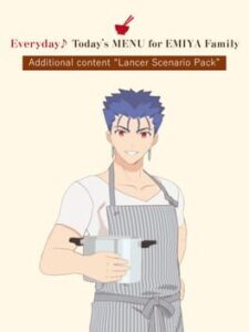 Everyday Today's Menu for Emiya Family: Lancer Scenario Pack