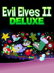 Evil Elves II Deluxe
