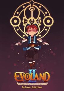Evoland 2: Deluxe Edition