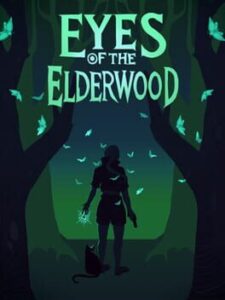 Eyes Of The ElderWood