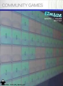 EZMuze Break and House edition