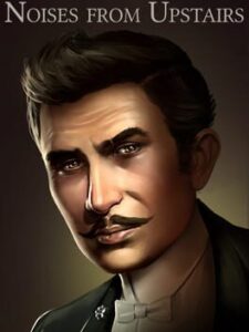 Fallen London: Noises from Upstairs