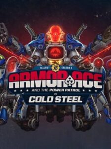 Fallout 76: Season 4 - Cold Steel