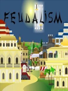 Feudalism II