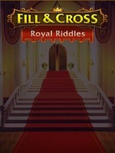 Fill & Cross: Royal Riddles