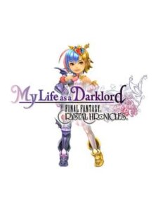 Final Fantasy: Crystal Chronicles - My Life as a Darklord