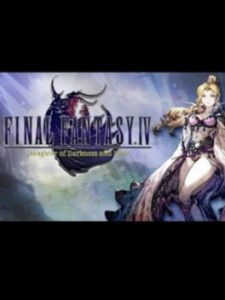 Final Fantasy IV: Daughter of Darkness and Light