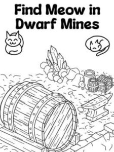 Find Meow in Dwarf Mines