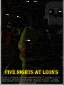 Five Nights at Leon's