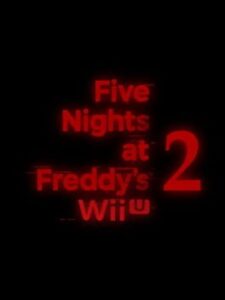 FNaF 2: Wii U Edition