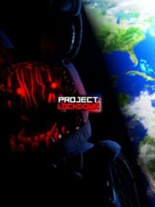 FNaF: Project Lockdown