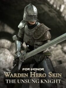 For Honor: The Unsung Knight - Warden Hero Skin