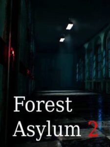 Forest Asylum 2