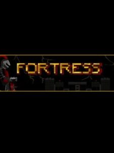 Fortress