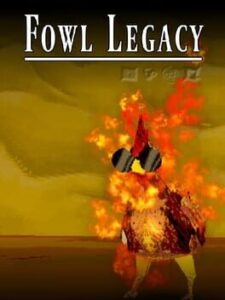 Fowl Legacy
