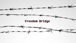 Freedom Bridge