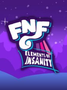 Friday Night Funkin': Elements of Insanity