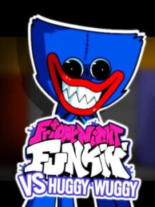 Friday Night Funkin': Vs Huggy Wuggy
