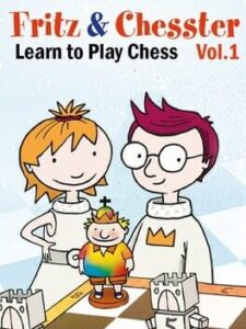 Fritz & Chesster: Learn to Play Chess Vol. 1
