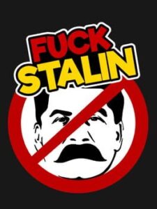 Fuck Stalin