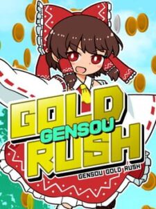 Gensou Gold Rush