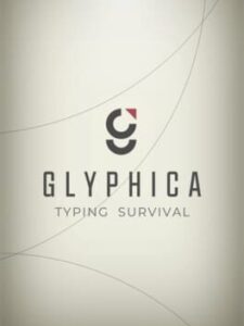 Glyphica: Typing Survival