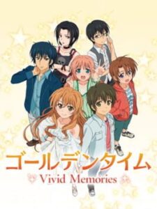 Golden Time: Vivid Memories