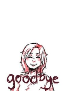 Goodbye