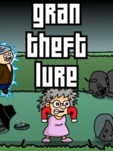 Gran Theft Lure