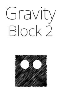 Gravity Block 2