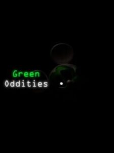 Green Oddities